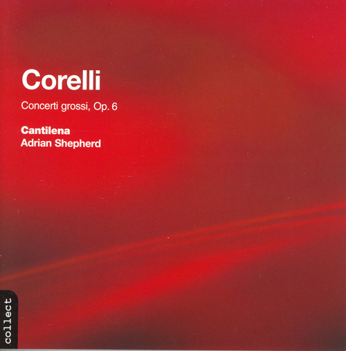 コレッリ：合奏協奏曲 Op. 6 - CHAN6663-64 - NML ナクソス