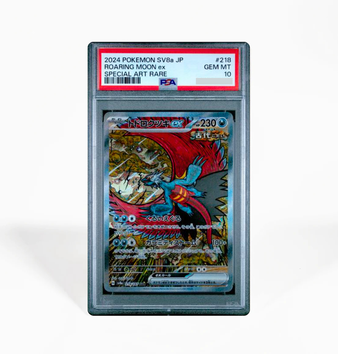 PSA 10 Roaring Moon ex #218 Terastal Festival SV8a Japanese
