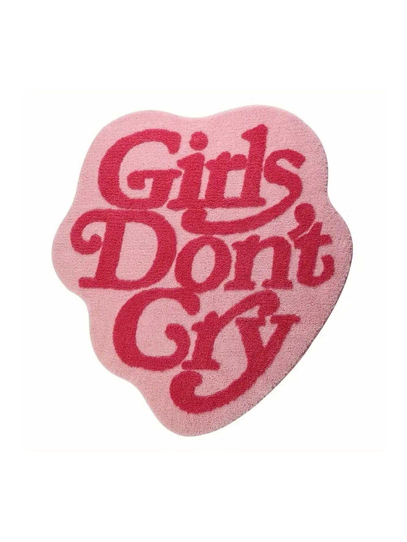Girls Dont Cry – Let's Rug