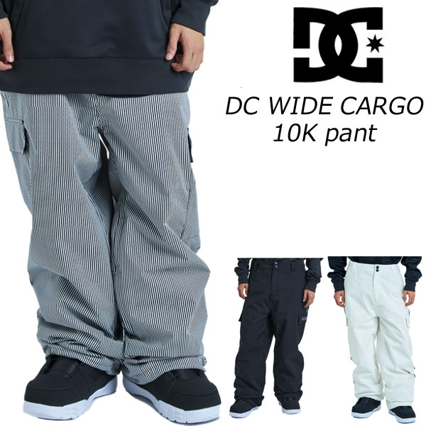 楽天市場】25-26 DC/ディーシー DC WIDE CARGO 10K pant メンズ