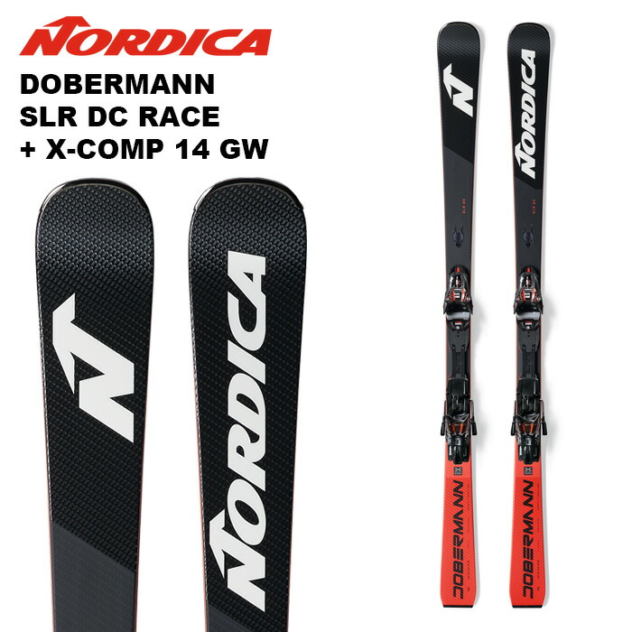 楽天市場】Nordica ノルディカ スキー板 DOBERMANN SLR DC RACE + X