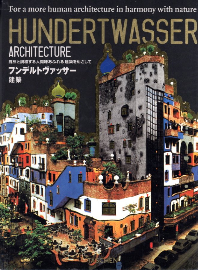 フンデルトヴァッサー 建築 / フリーデンスライヒ・フンデルト