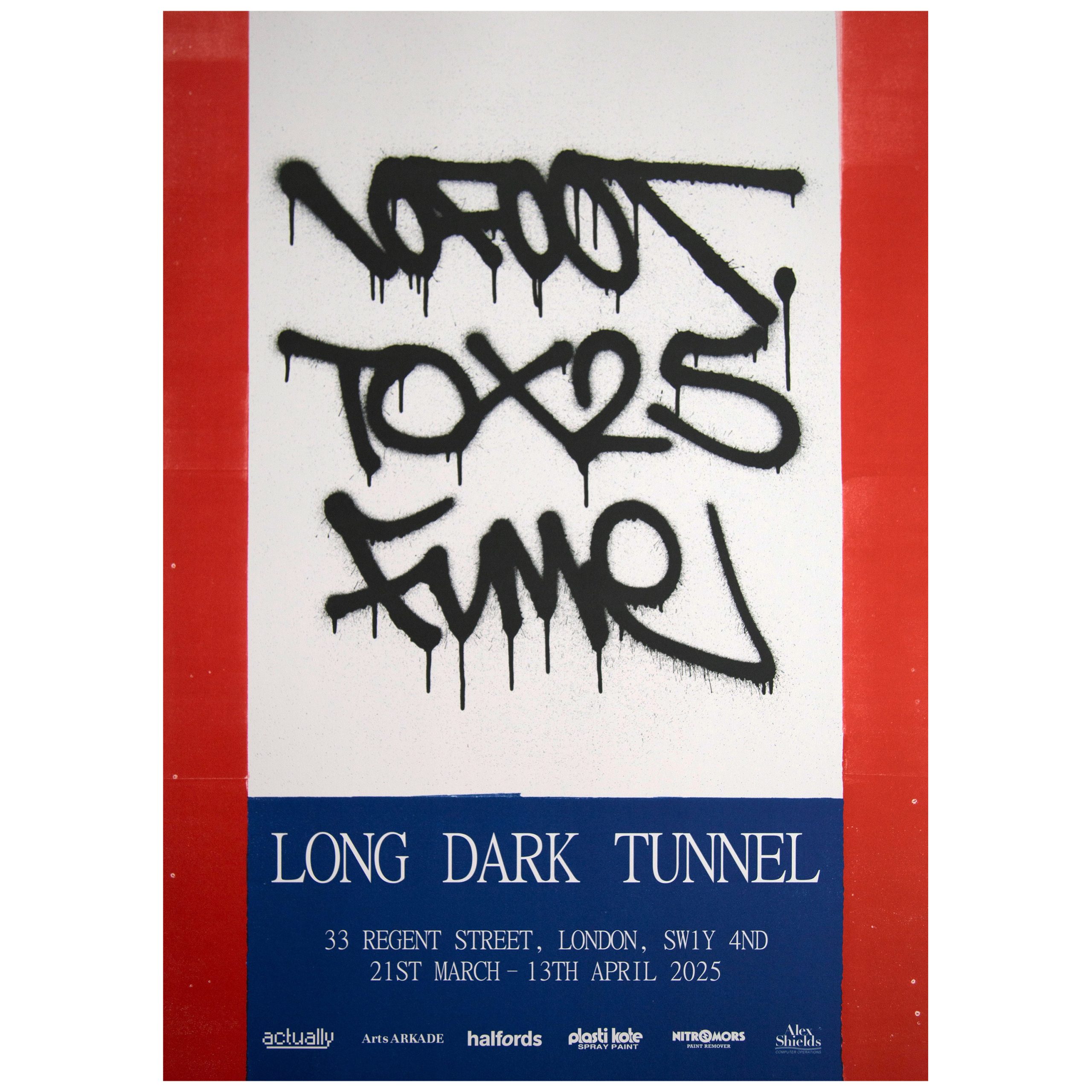 10Foot x Tox x Fume - Long Dark Tunnel Exhibition Poster (Black