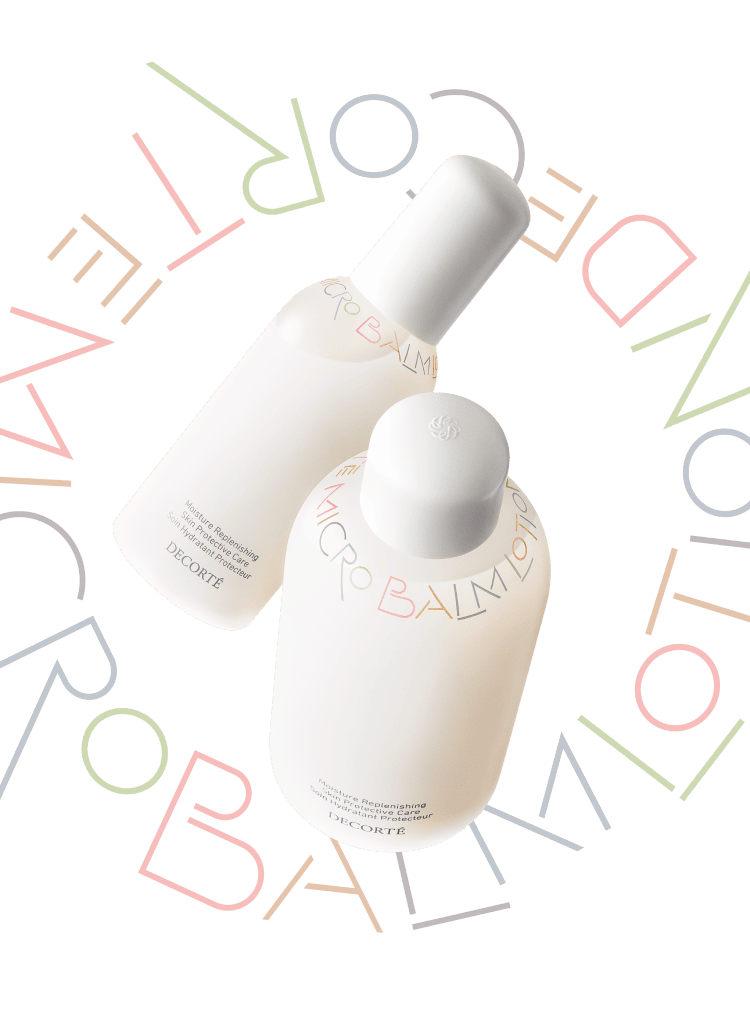 LIFE & SKIN この肌と私らしく「薬用 マイクロバーム ローション」誕生