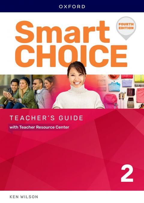 Smart Choice 4th Edition: Level 2: Teacher's Guide with Teacher