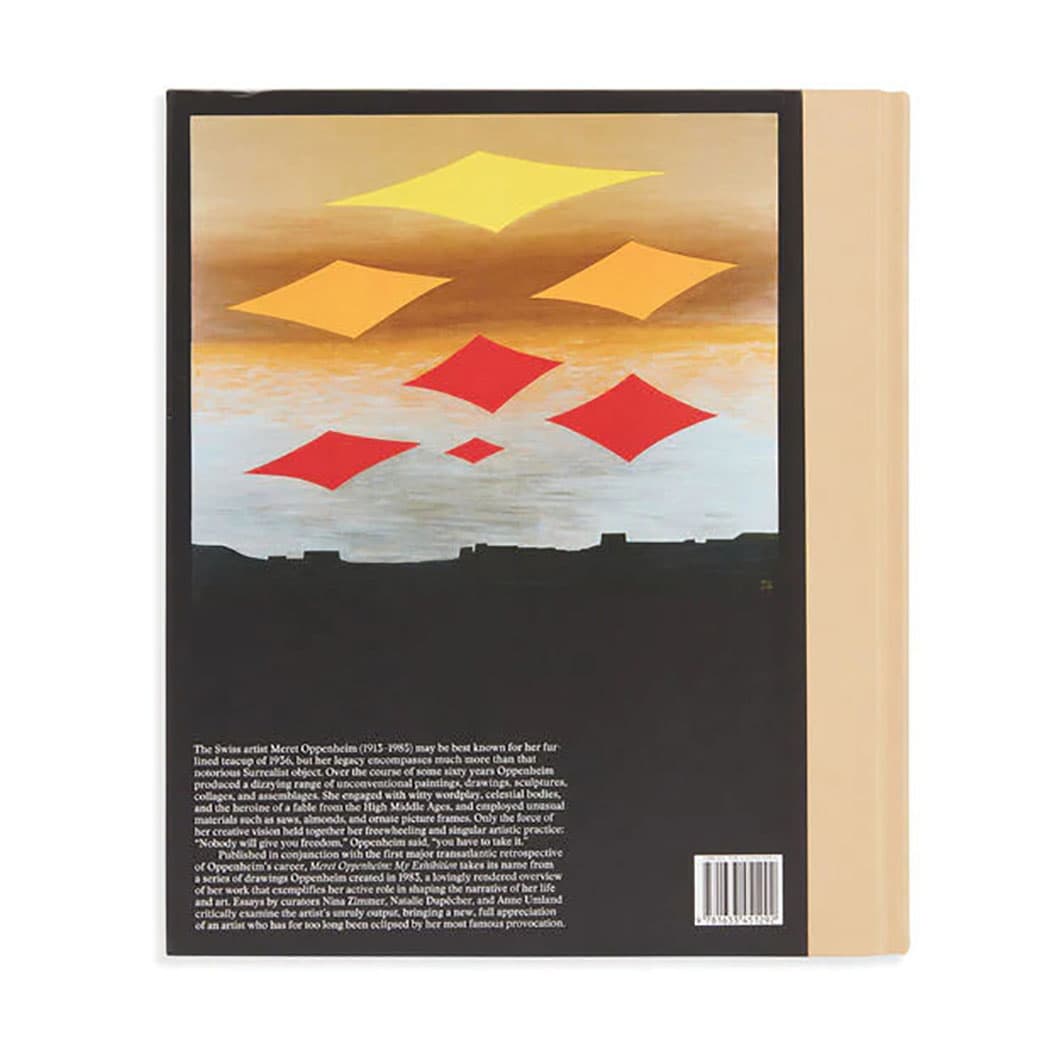 Meret Oppenheim： My Exhibition ハードカバー(エキシビジョン