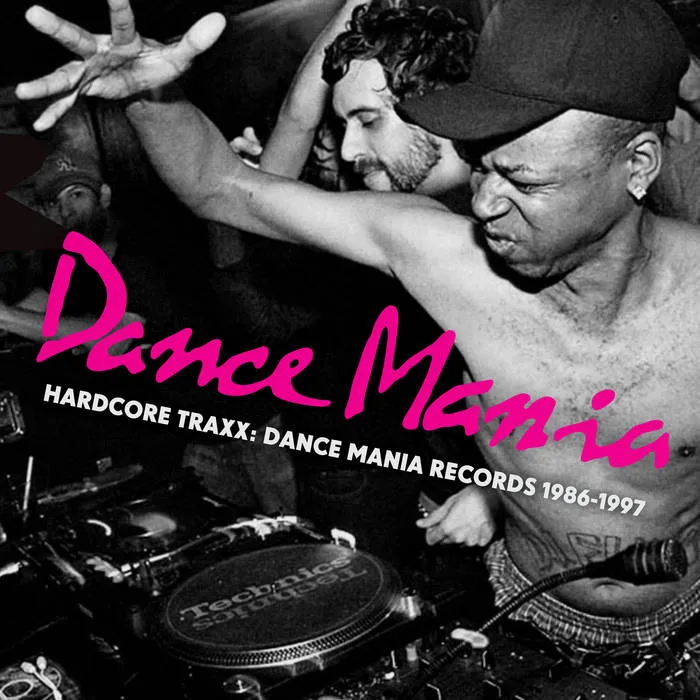 Various - Hardcore Traxx: Dance Mania Records 1986-1997 | NEWTONE