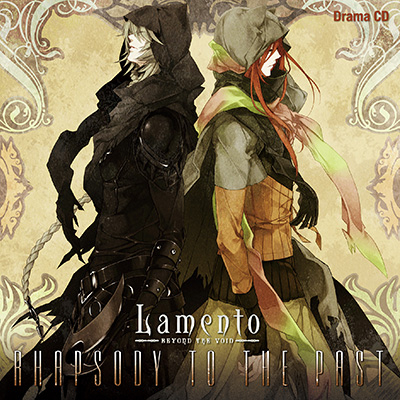 ドラマCD「Drama CD Lamento -BEYOND THE VOID- Rhapsody to the past