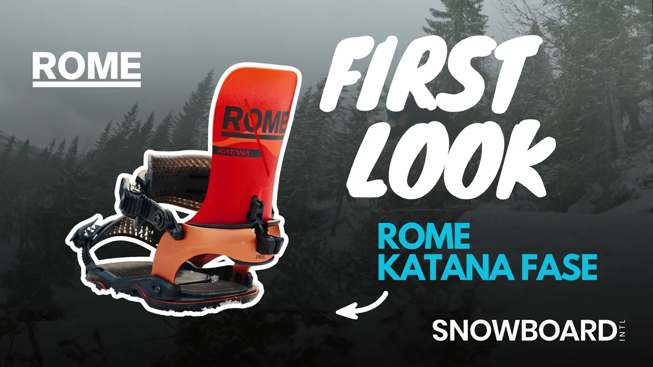 Rome Katana Fase Binding 25/26 - First Look - Snowboard International