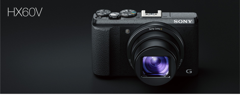 DSC-HX60V 特長 : 光学30倍プレミアムハイズーム | デジタルスチル
