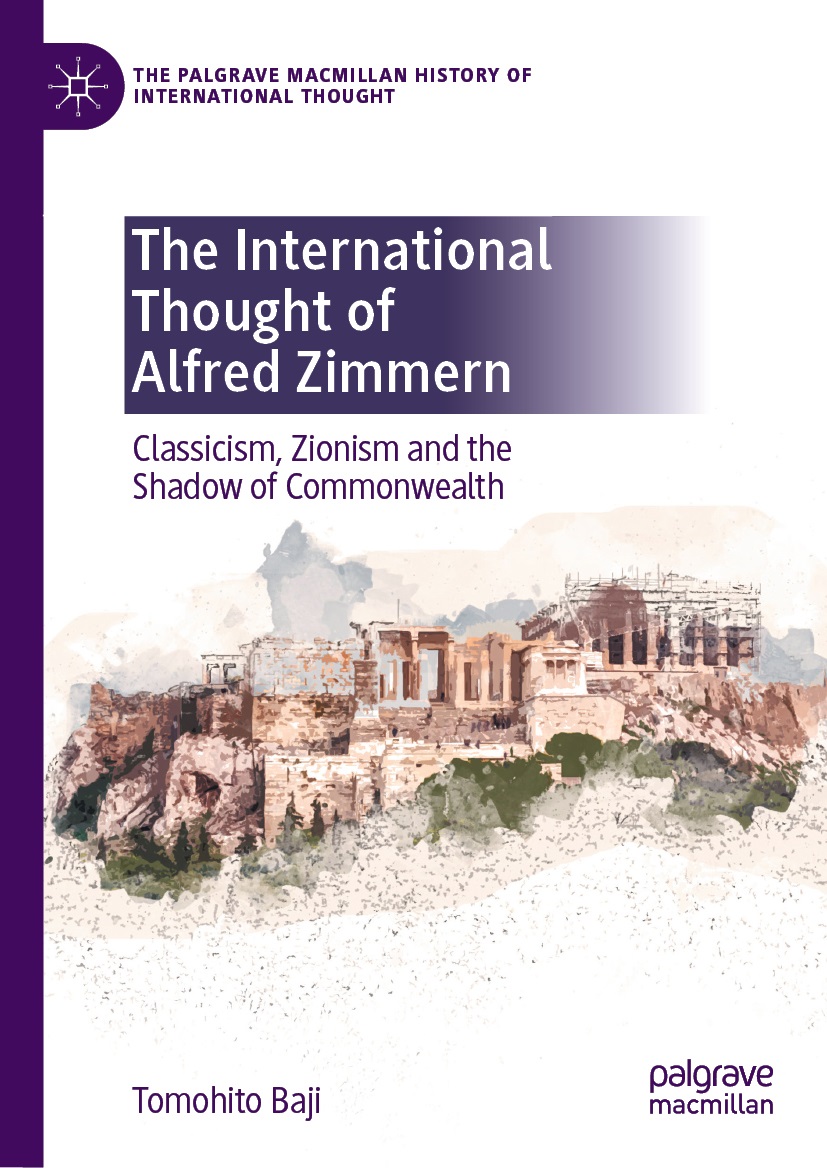 UTokyo BiblioPlaza - The International Thought of Alfred Zimmern