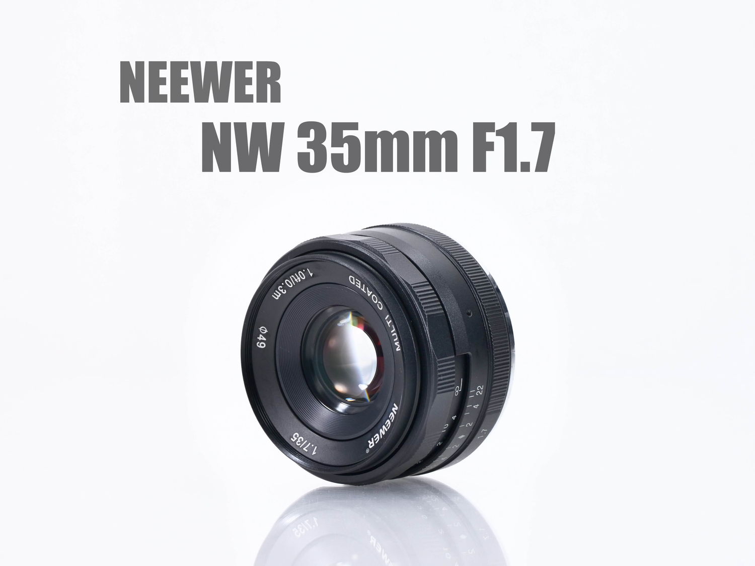 NEEWER 35mm F1.7 レンズレビュー Vol.1 外観・操作性編 - とるなら