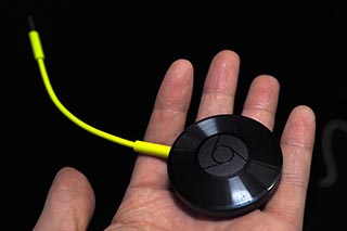新「Chromecast」とハイレゾ対応「Chromecast Audio」が国内発売。各