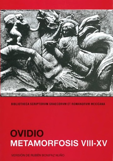 Ovidio Nasón, Publio Metamorphoseis Libri VIII XV • Metamorfosis