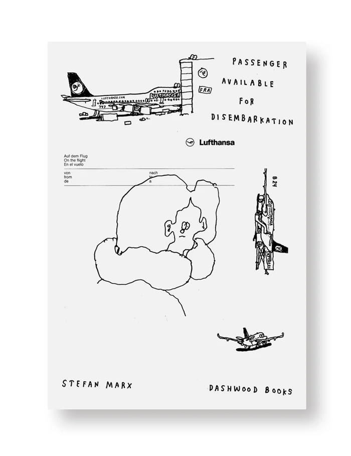 PASSENGER AVAILABLE FOR DISEMBARKATION / Stefan Marx ON READING