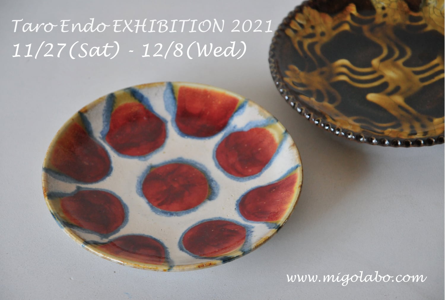 遠藤太郎 作品展 2021 | MIGO LABO