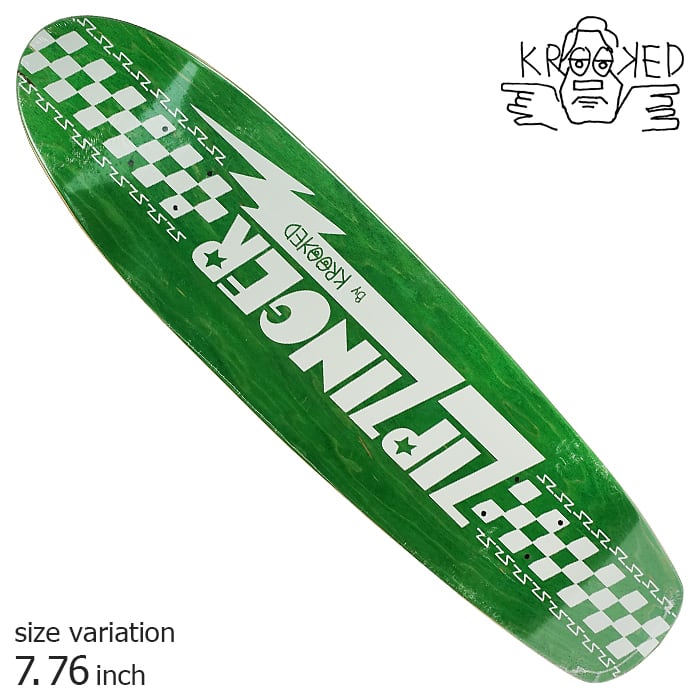 KROOKED ZIP ZINGER GREEN 7.76 inch クルキッド クルックド ジップ