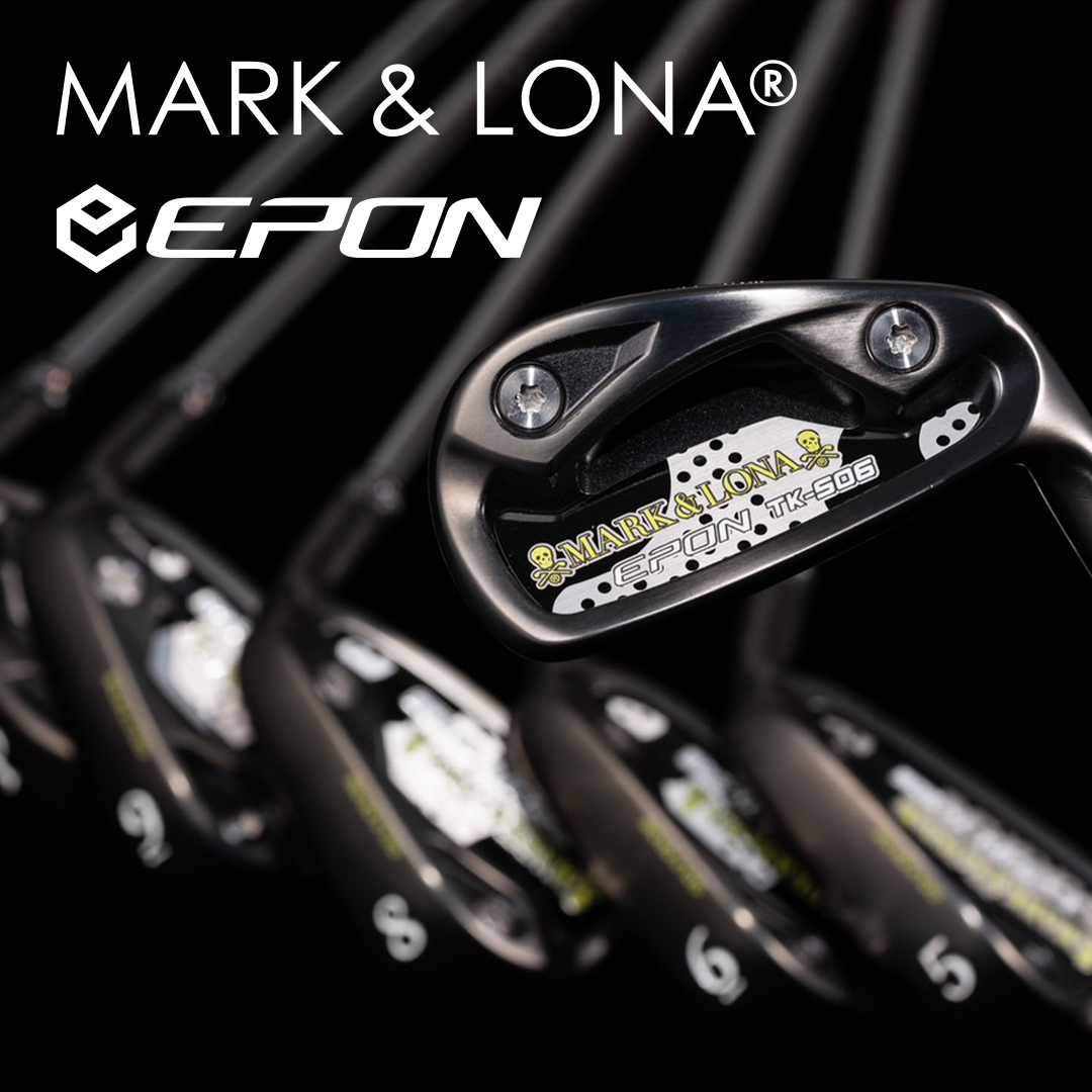 MARK & LONA×EPONのコラボ 第2弾！アンバサダーアイアンが登場 | MARK