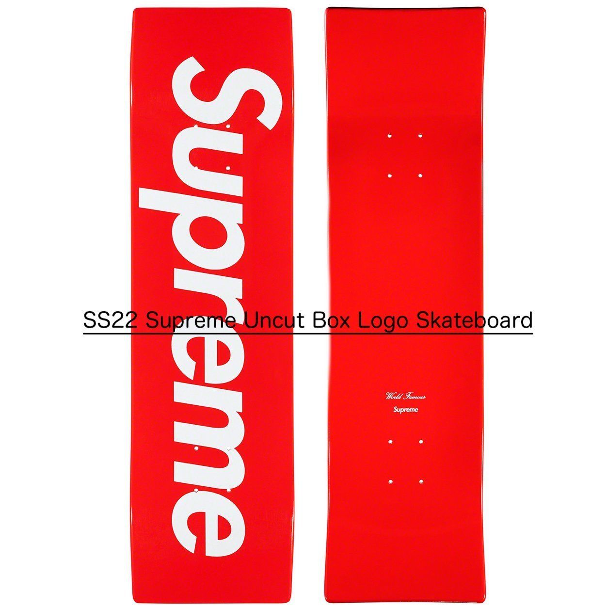 SS22 Supreme Uncut Box Logo Skateboard - スケボー デッキ (Supreme