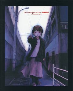 an omnipresence in wired/『lain』 安倍吉俊画集 オムニプレゼンス