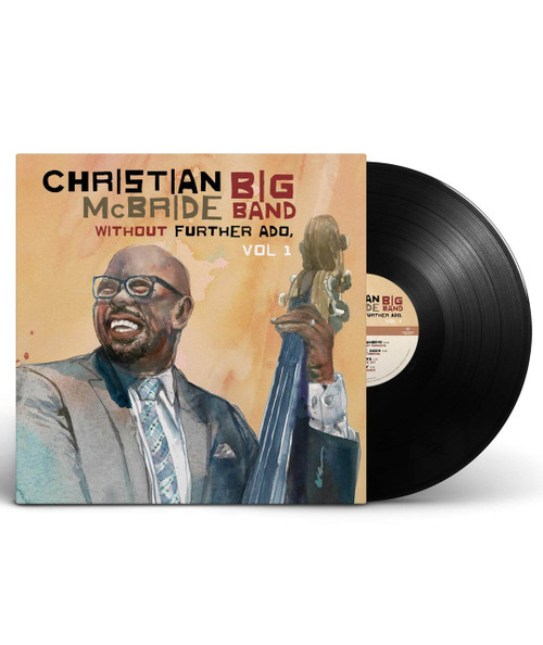 Christian McBride Big Band - Without Further Ado, Volume 1 (CD