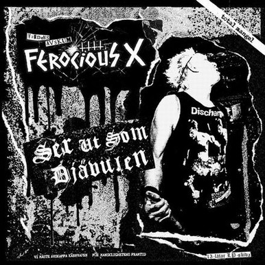 FEROCIOUS X - Ser Ut Som Djävulen LP