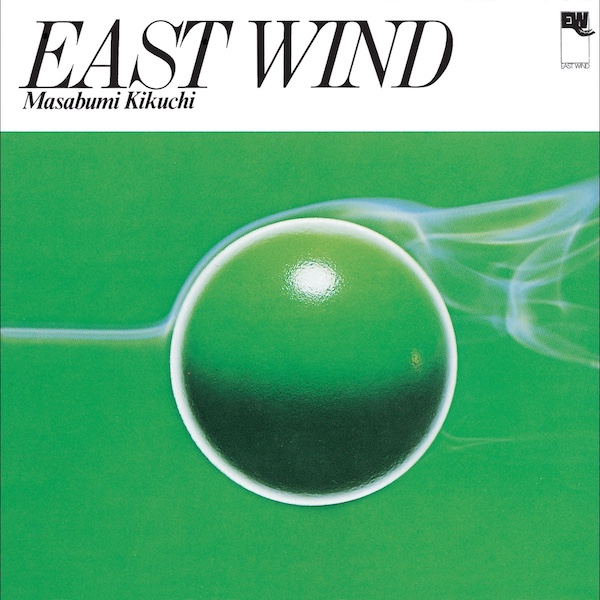 Masabumi Kikuchi: East Wind (1974) – Consuming the Tangible