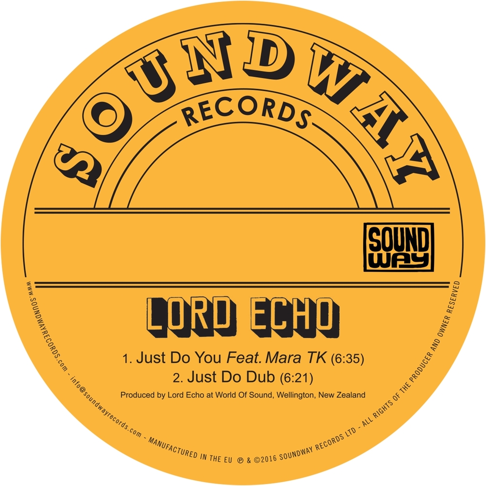 Lord Echo - Just Do You. Soundway Records.