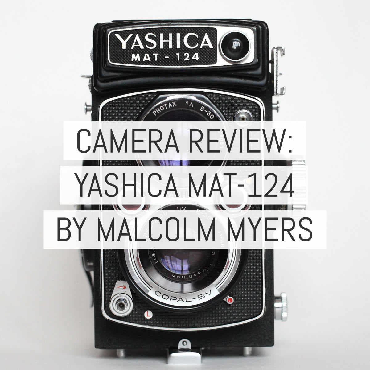 Camera review: the Yashica Mat 124 - EMULSIVE