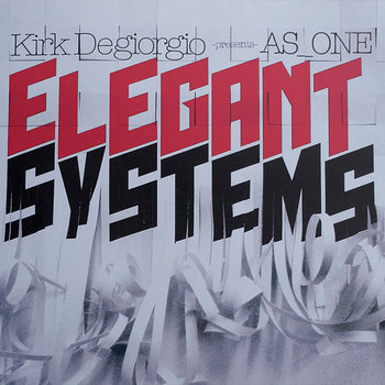 Music | Kirk Degiorgio presents As One