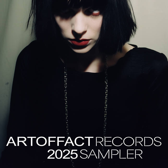 Artoffact Records 2025 Sampler | Artoffact Records