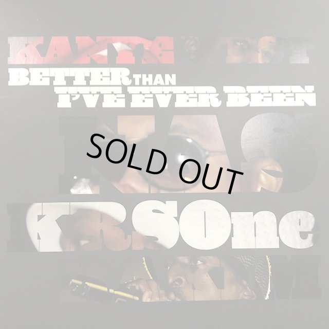 Kanye West, Nas, Krs-One & Rakim - Classic (Better Than I've Ever