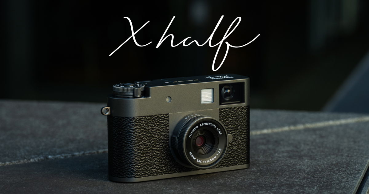 X half - Cameras - FUJIFILM X Series & GFX | Cameras | FUJIFILM X
