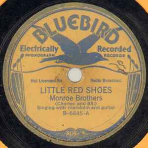 Monroe Brothers – Little Red Shoes / New River Train – Shellac (10