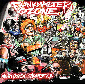 Funkmaster Ozone – West Coast Pioneers – Vinyl (12