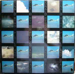 Donald Byrd – Places And Spaces – Vinyl (LP, Album, Stereo), 1975