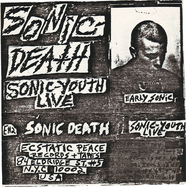 Sonic-Youth – Sonic-Death Sonic-Youth Live | Releases | Discogs