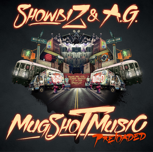 Showbiz & A.G. – Mugshot Music: Preloaded | Releases | Discogs