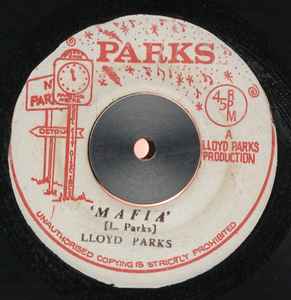 Lloyd Parks – Mafia – Vinyl (Red Print on White, 7