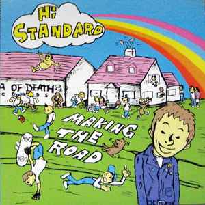 Hi-Standard – Making The Road – Vinyl (LP, Album), 1999 [r2936827