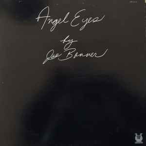 Joe Bonner – Angel Eyes – Vinyl (LP, Album), 1976 [r873976] | Discogs