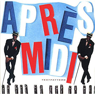 Testpattern = テストパターン – Après-Midi = アプレ・ミディ