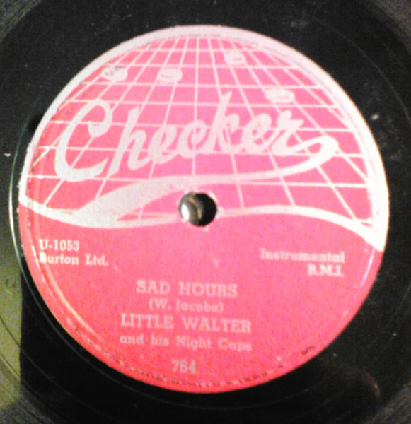 Little Walter And His Night Caps – Sad Hours / Mean Old World