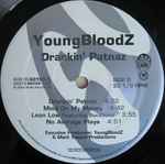 YoungBloodZ – Drankin' Patnaz | Releases | Discogs