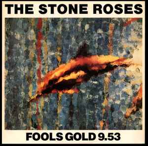 The Stone Roses – Fools Gold 9.53 – Vinyl (12