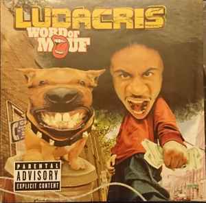 Ludacris – Word Of Mouf – CD (Album), 2001 [r13000173] | Discogs