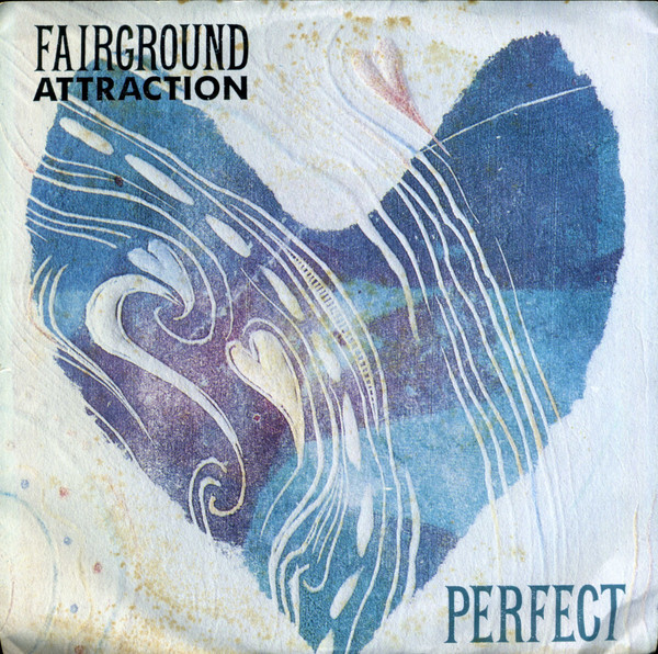 Fairground Attraction – Perfect – Vinyl (7