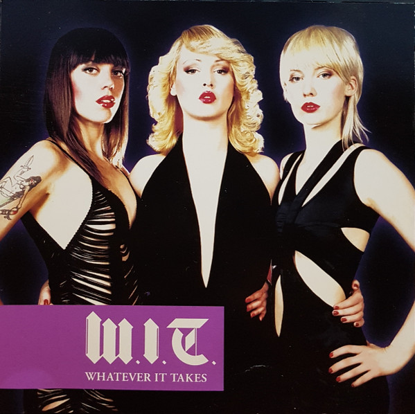 W.I.T. – Whatever It Takes | Releases | Discogs