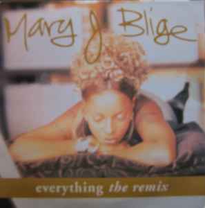 Mary J. Blige – Everything (The Remix) – Vinyl (12