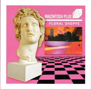 Macintosh Plus – Floral Shoppe – Box Set (Limited Edition